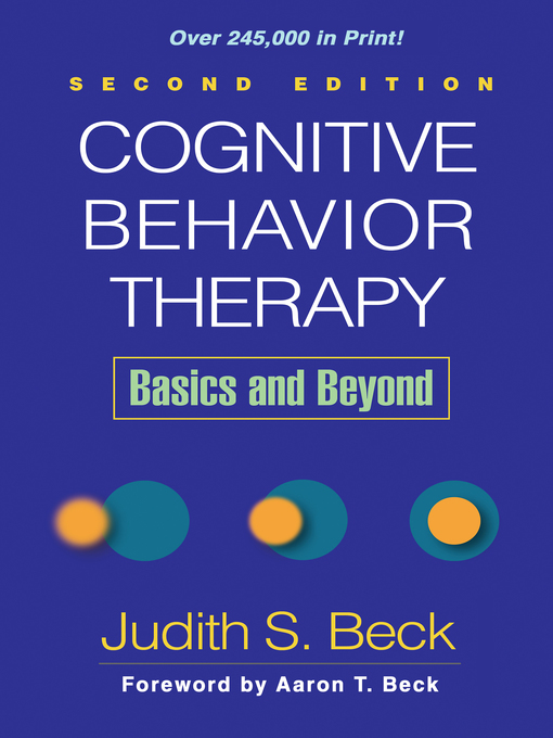 Title details for Cognitive Behavior Therapy by Judith S. Beck - Available